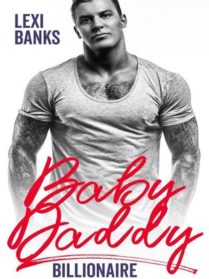 cover image of Baby Daddy Billionaire
